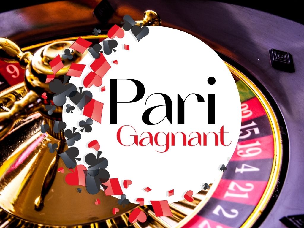 Pari Gagnant #1